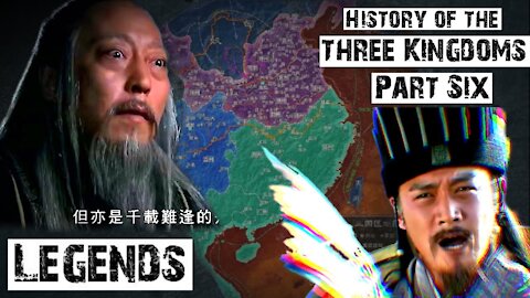 FINAL History of the Romance of the Three Kingdoms Part 6: Legends