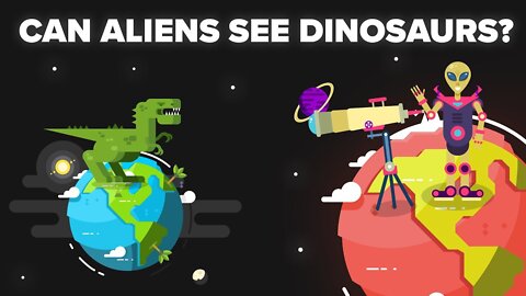 Could Aliens 65 Million Light Years Away from Earth See Dinosaurs Alive