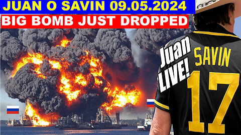 Juan o Savin SHOCKING NEWS 09/05/24 💥 HORRIFYING CRIME 💥 Big Reveal About Us Military