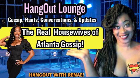 The Real Housewives of Atlanta Gossip