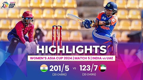 India (W) vs UAE (W) | ACC Women's Asia Cup | Match 5 | Highlights