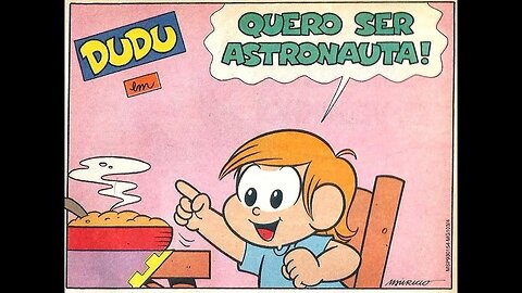 Dudu em-Quero ser Astronauta! | Gibis do Rapha 2