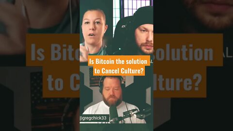 How BITCOIN the solution to CANCEL CULTURE