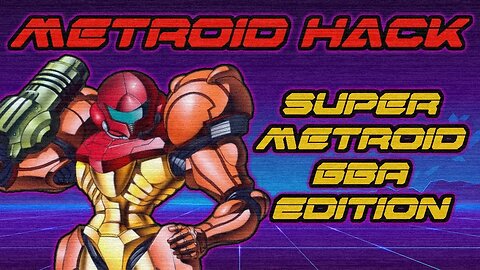 Live Stream Playthrough of SUPER METROID GBA Edition! Pretty cool hack! A+