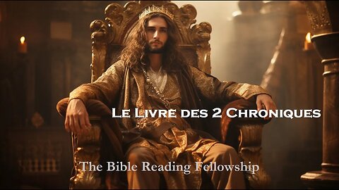 Bible Reading Fellowship Live Stream - La belle Bible de la série France - 2 Chronicles