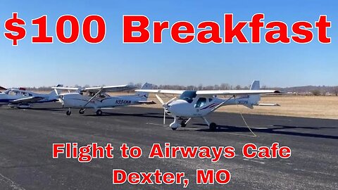 Flying to Breakfast | Flight to Dexter | Airways Cafe | Remos GX | Scaled Composites 401