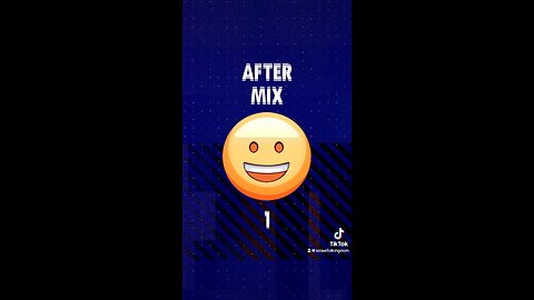 “Before and After” the mix 1