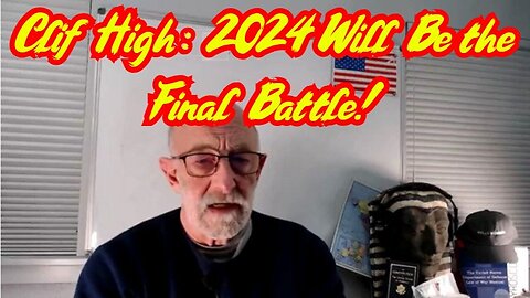 New Clif High HUGE Intel - 2024 Will Be the Final Battle - 3/1/24..