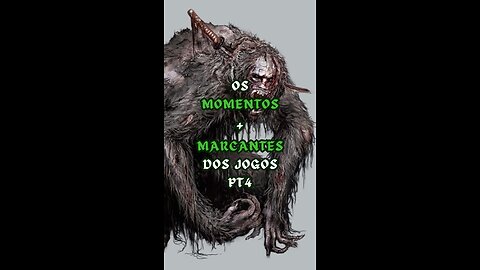 EP 4 | Os Momentos + Marcantes dos Jogos