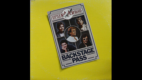 Little River Band - Back Stage Pass [Complete 2 LP Album]