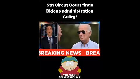 5th Circuit Court Finds Biden Administration Guilty! BOOM!💥