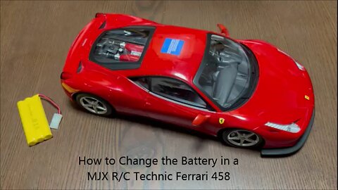 How to Change the Battery in a MJX RC Technic Ferrari 458