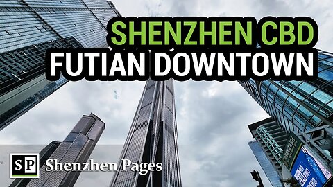 Shenzhen's Futian Central Business District Looks Stunning!