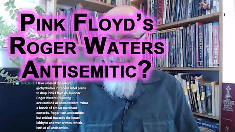 Antisemitism Accusations Against Pink Floyd’s Roger Waters: Israel, Gaza & Genocide