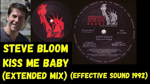 Steve Bloom – Kiss Me Baby (Extended Mix) Italo house 1992