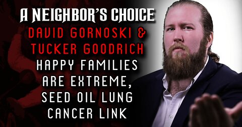 Deprogramming the DC Victim-Cult, Goodrich on Seed Oil Lung Cancer Link (Audio)