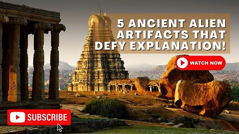 5 Ancient Alien Artifacts That Defy Explanation!