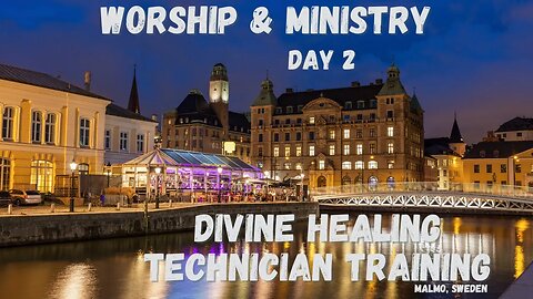 DHT - Worship & Ministry - Day 2 - Malmo // Divine Healing