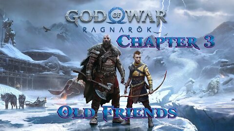 God of War Ragnarok 03 | Old Friends