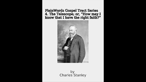 Plain Words Gospel Tract Series, 4 The Telescope