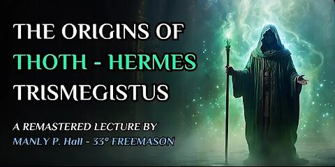 The Esoteric History Of Hermeticism - Lecture I by Manly P. Hall [AGRIPPAS DIARY]