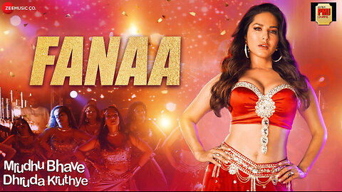 Fanaa - | Mrudhu Bhave Dhruda Kruthye | Sunny Leone | Sooraj Sun | Sayanora Philip