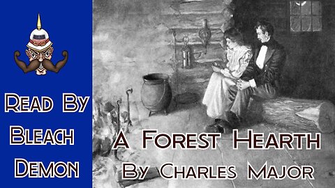 A Forest Hearth: Intro