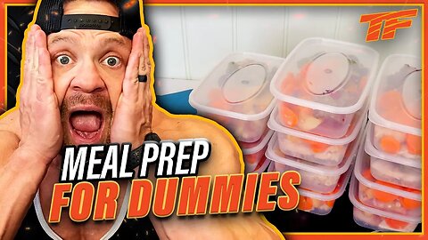 Meal Prep For Dummies