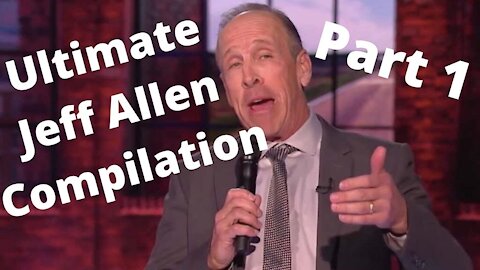 Ultimate Comedian Jeff Allen Compilation Part 1