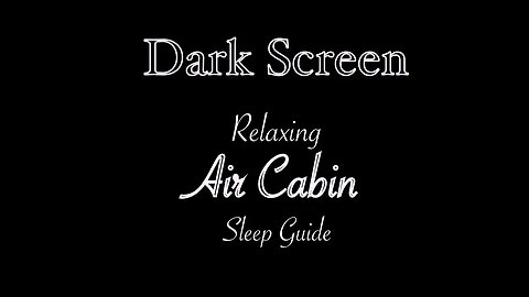 AIRCRAFT CABIN SLEEP GUIDE