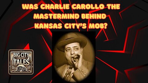 Kansas City Mafia Power: The Charlie Carollo Story