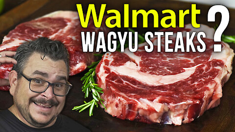 WAGYU STEAKS from WALMART? Is Cheap Wagyu any Good?