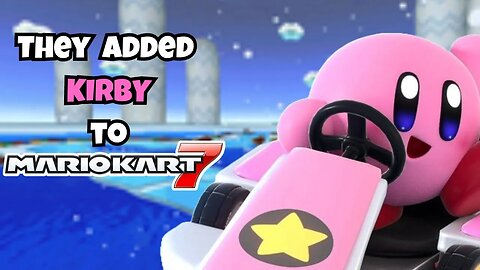 They Added Kirby To Mario Kart 7