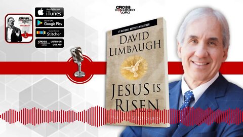 Jesus Is Risen | Cross Examined Official Podcast