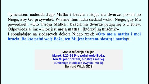 Marek 3,20-35 Kto pełni wolę Bożą, ten Mi jest bratem, siostrą i matką