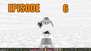 Chatzu Plays Doom 2 Episode 6 - Mostly Mute Runaround