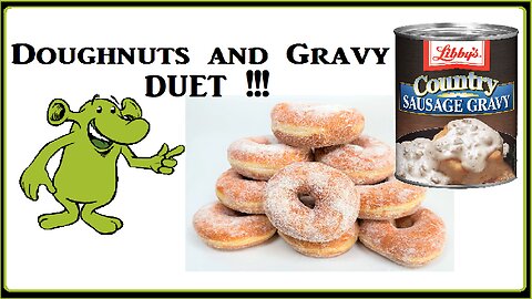 Doughnuts and Gravy DUET