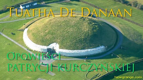 Tuatha De Danaan - Kim jest to plemię? - Patrycja Kurczyńska