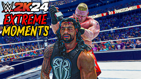 WWE 2K24 Extreme Moments Part 1!