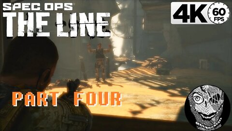 (PART 04) [The Refugees] Spec Ops: The Line 4k PC