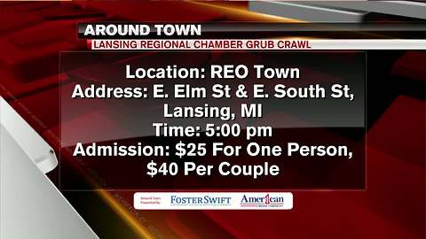 Around Town 6/4/18: Lansing Regional Chamber Grub Crawl