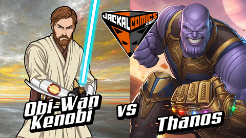 OBIWAN KENOBI Vs. THANOS - Comic Book Battles: Who Would Win In A Fight?