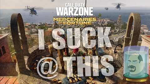 I suck at Call of Duty Warzone