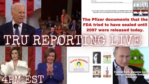 TRUreporting Live Stream: 3/3/22 4pm EST!