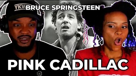 🎵 Bruce Springsteen & The E Street Band - Pink Cadillac REACTION