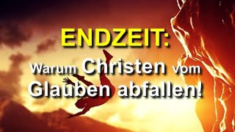 164 - Warum Christen vom Glauben abfallen!