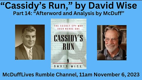 Cassidy's Run, part 14: Afterword and Analysis by McDuff, November 6, 2023