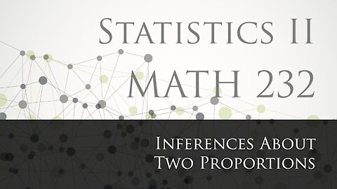 9-2 Inferences About Two Proportions (Explained in spanish)