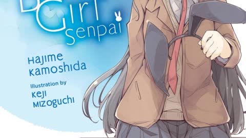 (Bunny Girl Senpai Series) Volume 1 Rascal Does Not Dream of Bunny Girl Senpai