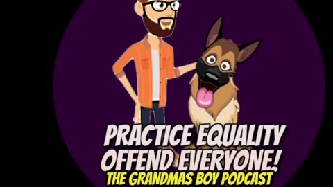 The Grandmas Boy Podcast EP.47- Go Big, Or Go Home!